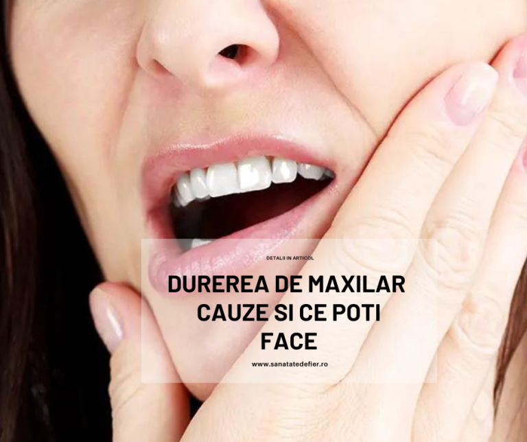 Durerea de maxilar: 6 cauze frecvente si ce trebuie facut